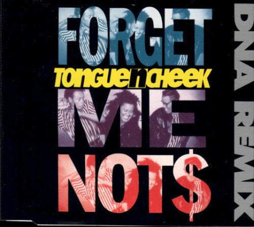 Forget Me Not$ (DNA Remix)
