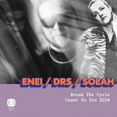 Break the Cycle / Count to Ten 2024