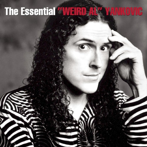 The Essential “Weird Al” Yankovic