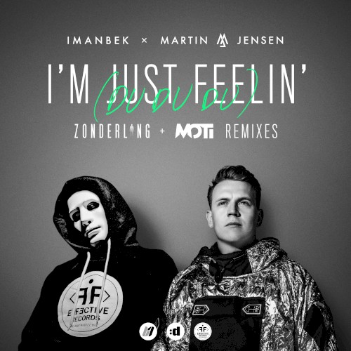 I’m Just Feelin’ (Du Du Du) (Remixes)