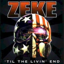 ’Til the Livin’ End