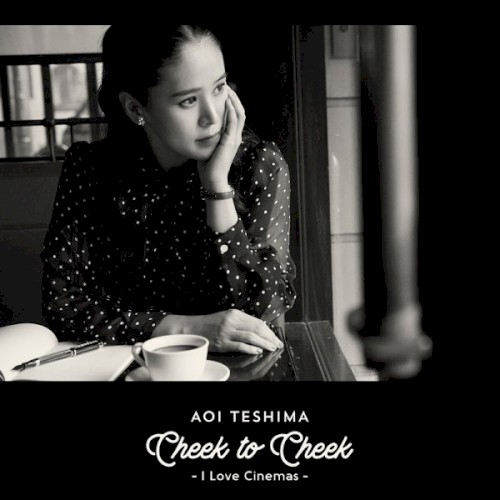 Cheek to Cheek 〜I Love Cinemas〜