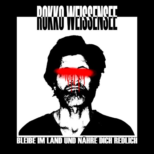 Bleibe im Land und nähre dich redlich