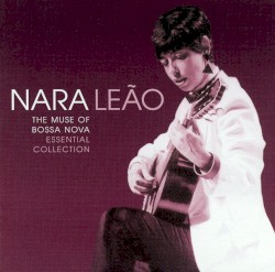 The Muse of Bossa Nova