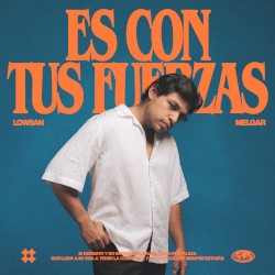 Es con tus fuerzas