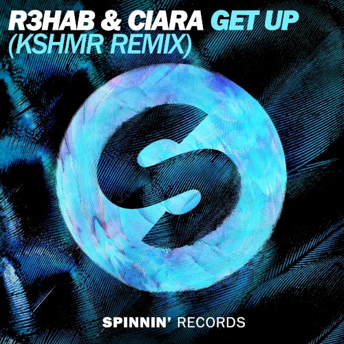 Get Up (KSHMR remix)