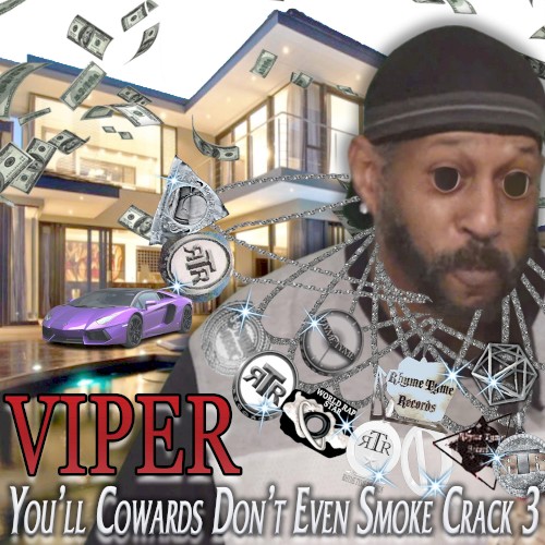 You'll Cowards Don't Even Smoke Crack 3