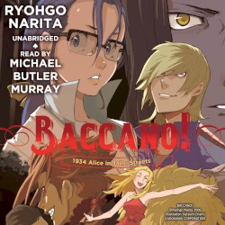 Baccano! 1934 Alice in Jails: Streets