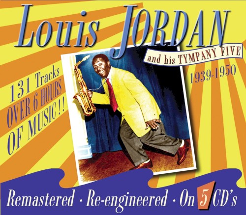 Louis Jordan and His Tympany Five
