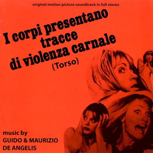 I Corpi Presentano Tracce Di Violenza Carnale (Original Soundtrack)