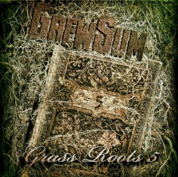 Grass Roots 5