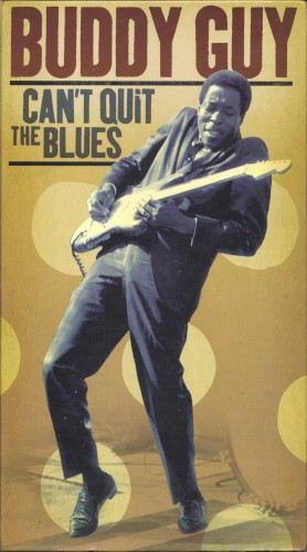Can’t Quit the Blues