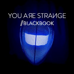 You Are Strange