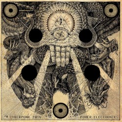 Cyberpunk Power Electronics, Volume 1
