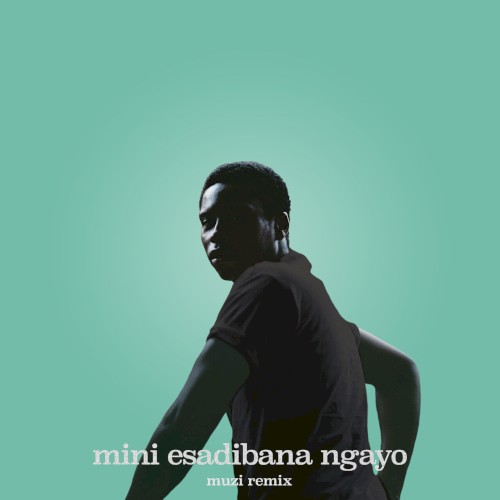 Mini Esadibana Ngayo (Muzi remix)