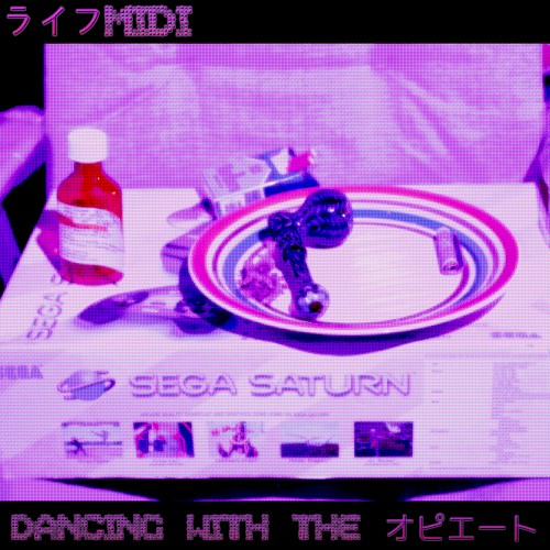 Dancing With The オピエート