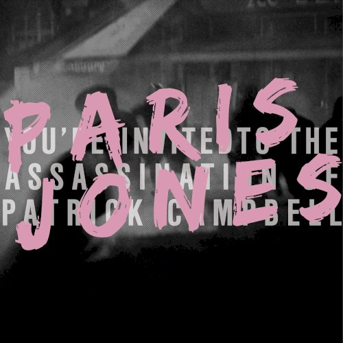 You’re Invited (to the Assassination of Patrick Campbell)