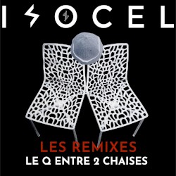 Le Q entre deux chaises (Les Remixes)