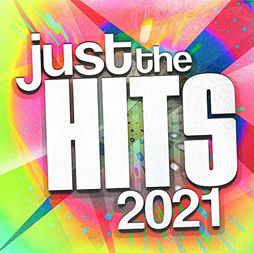 Just the Hits 2021