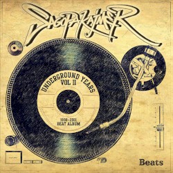 Underground Years Vol.2 (1998-2001 Beat Album)
