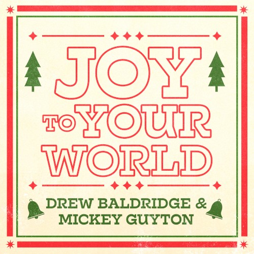 Joy To Your World