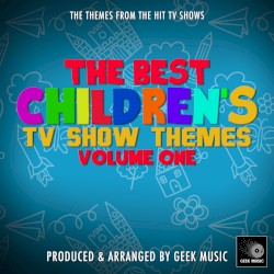 The Best Childrens TV Themes Volume One