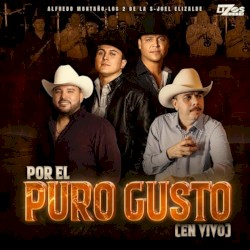 Por El Puro Gusto (En Vivo)
