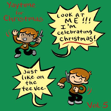 Yaytime for Christmas, Volume 5