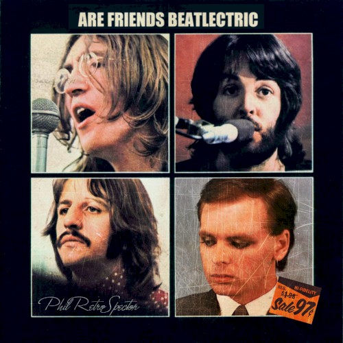 Are Friends Beatlectric