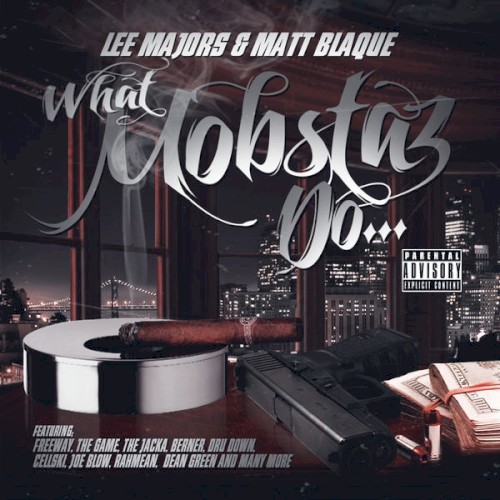 What Mobstaz Do...