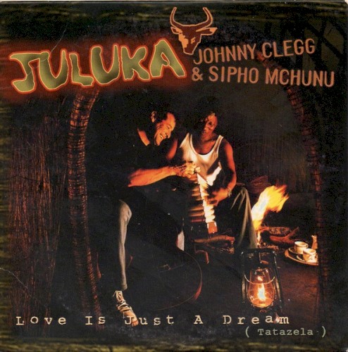Love Is Just a Dream (Tatazela)