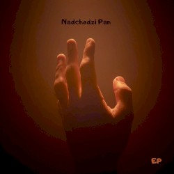 Nadchodzi Pan EP