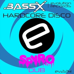 Hardcore Disco (Spyro dub)