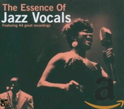 The Essence of Jazz Vocals