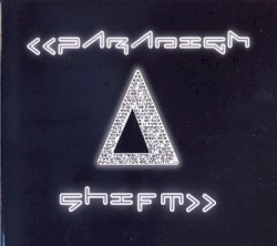 Paradigm Shift