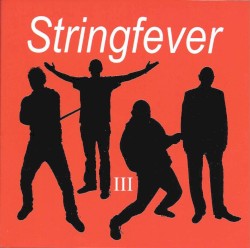 Stringfever III