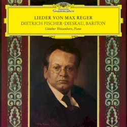 Reger: Lieder