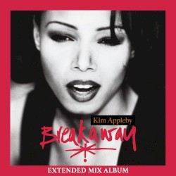 Breakaway (Extended Mix Album)