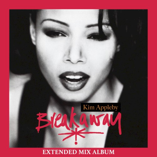 Breakaway (Extended Mix Album)