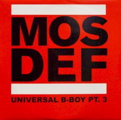 Universal B-Boy, Part 3