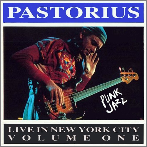 Live in New York City, Volume 1: Punk Jazz