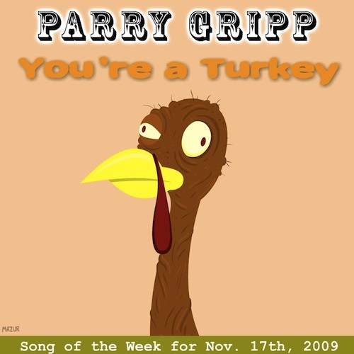 You're a Turkey
