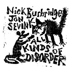 All Kinds of Disorder
