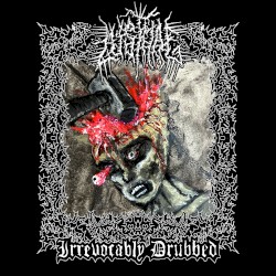 Irrevocably Drubbed