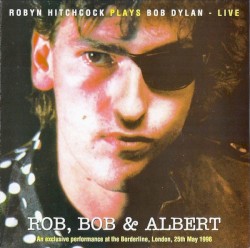 Rob, Bob & Albert