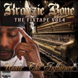 The Fixtape, Vol. 4: Under the Influence