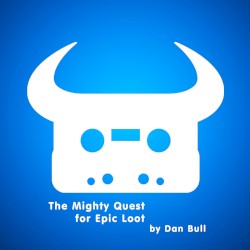 The Mighty Quest for Epic Loot