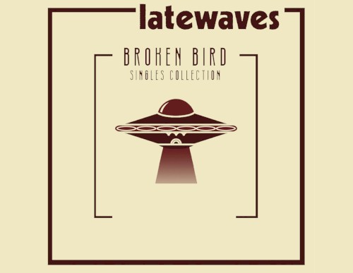 Broken Bird Singles Collection