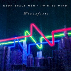Twisted Mind - Pianoforte