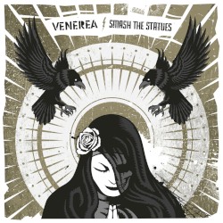 Venerea / Smash The Statues